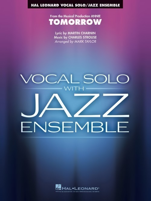 Tomorrow (from Annie) (Vocal Solo with Jazz Ensemble - Score and Parts)