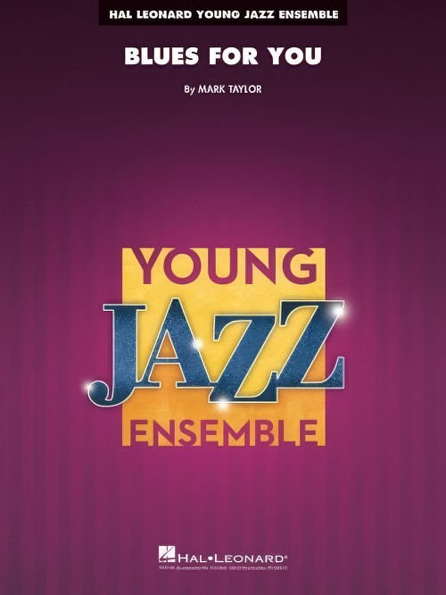 Blues for You (Jazz Ensemble - Score and Parts)