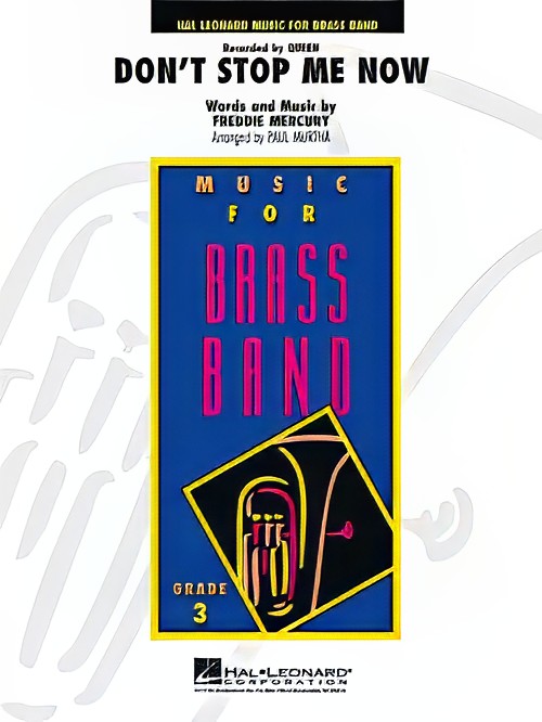 Don't Stop Me Now (Brass Band - Score and Parts)