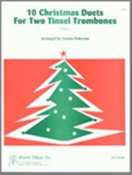 10 CHRISTMAS DUETS FOR TWO TINSEL TROMBONES