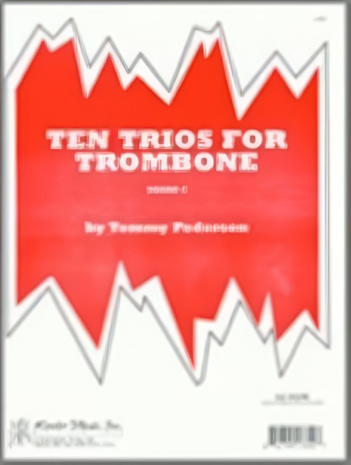 10 TRIOS FOR TROMBONE (Trombone Trio)