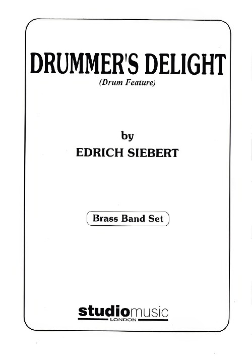 Drummer's Delight (Drum Feature with Brass Band Set)