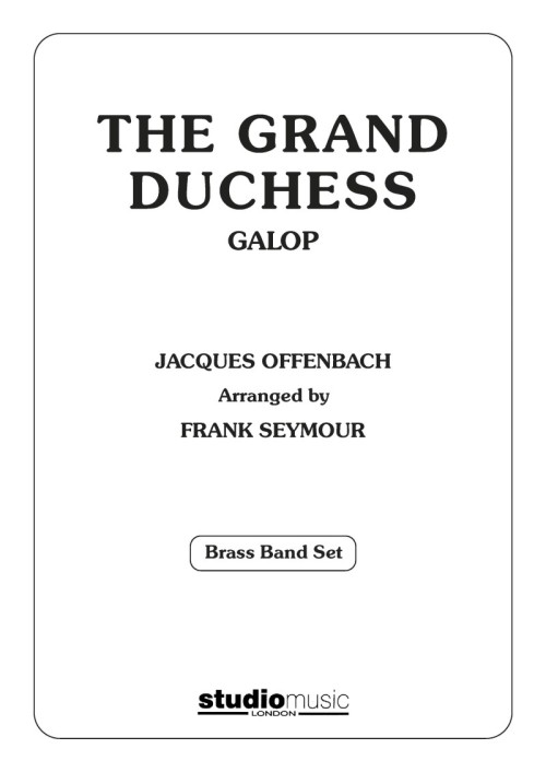 The Grand Duchess (Brass Band Set)