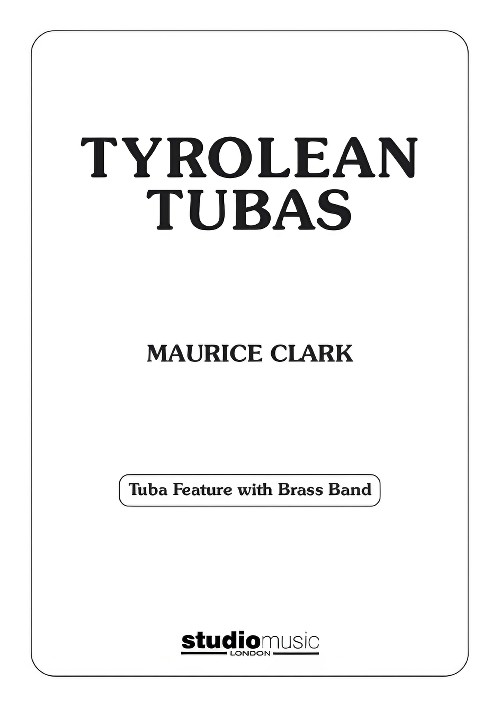 Tyrolean Tubas (Tuba Feature with Brass Band Set)