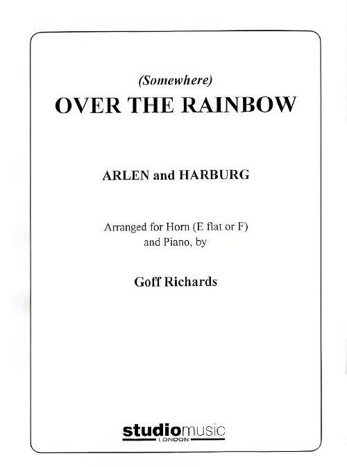 (Somewhere) Over the Rainbow (Horn Solo with Piano Accompaniment)