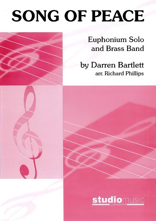 Song of Peace (Euphonium Solo with Brass Band - Score and Parts)