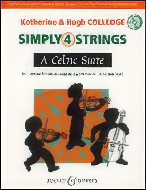 SIMPLY 4 STRINGS: A Celtic Suite (String Orchestra)