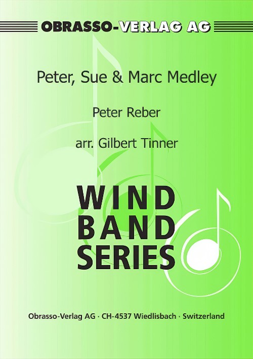 Peter, Sue & Marc Medley (Wind Band - Score and Parts)