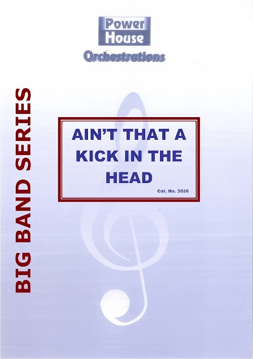 Ain't That a Kick in the Head (Vocal Solo with Big Band - Score and Parts)