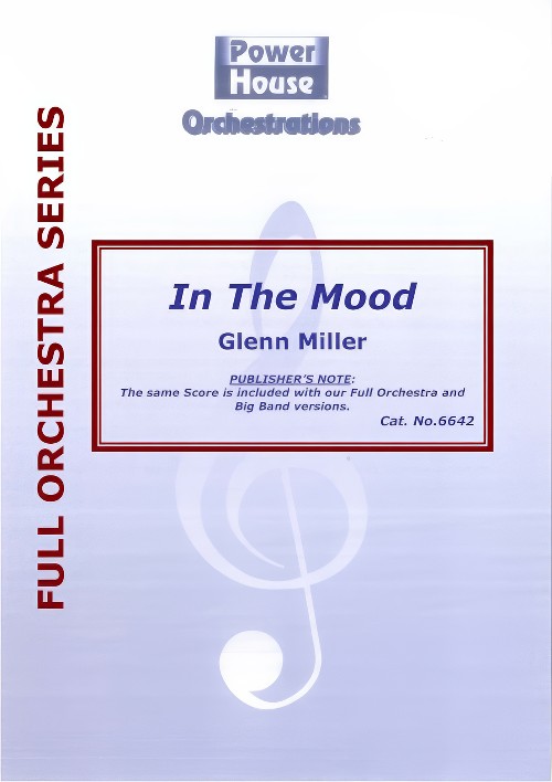 In The Mood (Full Orchestra - Score and Parts)