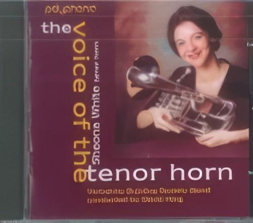 VOICE OF THE TENOR HORN (Brass Band CD)