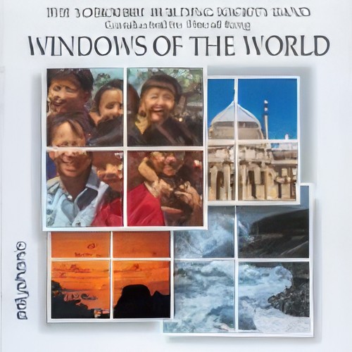 WINDOWS OF THE WORLD (Brass Band CD)