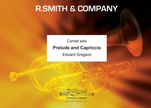 Prelude and Capriccio (Cornet Solo with Brass Band)