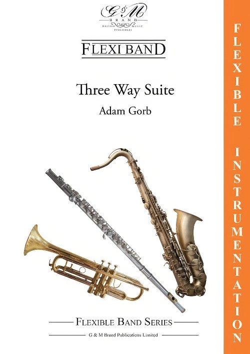 Three Way Suite (Flexible Ensemble - Score and Parts)