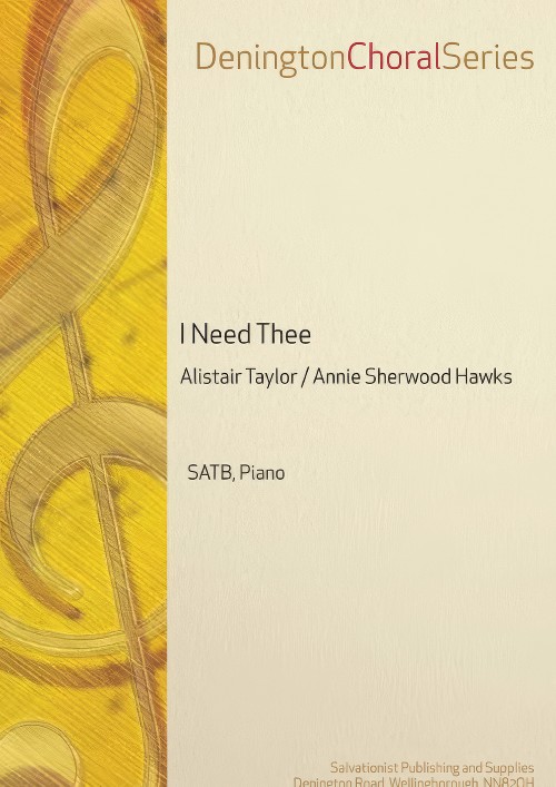 I Need Thee (SATB, Piano)