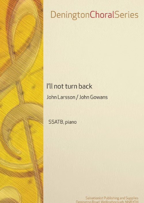 I'll not turn back (SSATB, Piano)