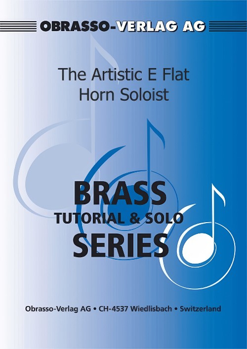 The Artistic E flat Horn Soloist