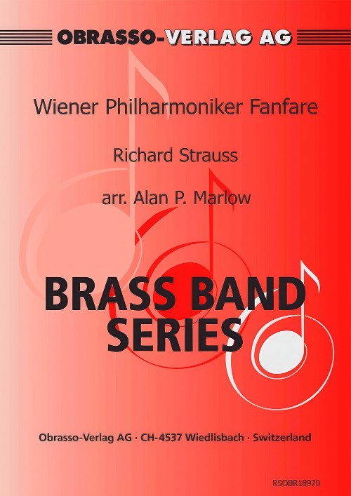 Wiener Philharmoniker Fanfare (Brass Band - Score and Parts)