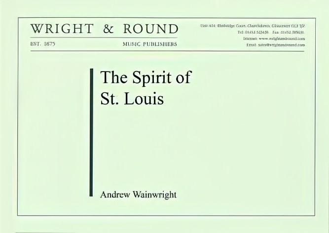 The Spirit of St. Louis (Brass Band - Score and Parts)