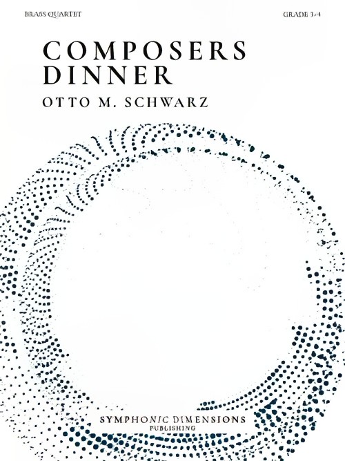 Composers Dinner (Brass Quartet - Score and Parts)