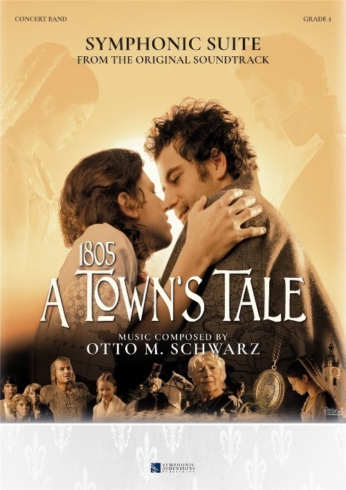 1805: A Town's Tale, Symphonic Suite from (Concert Band - Score and Parts)