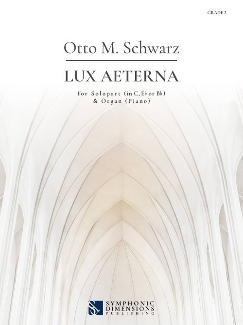 Lux Aeterna (Flexible Solo with Organ or Piano Accompaniment)