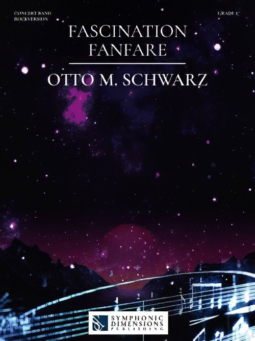 Fascination Fanfare (Concert Band - Score and Parts)