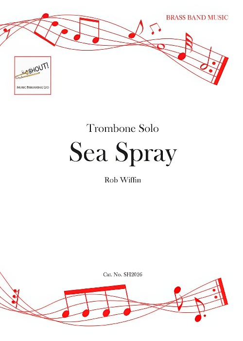 Sea Spray (Trombone Solo with Brass Band - Score and Parts)