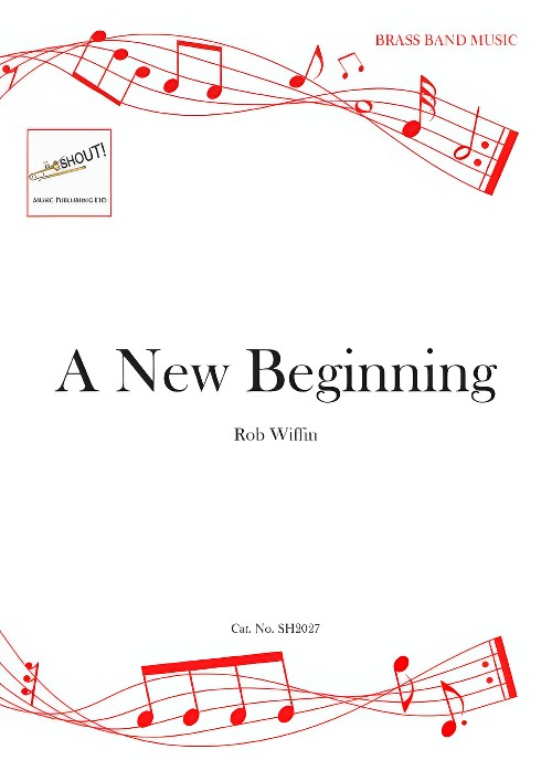 A New Beginning (Brass Band - Score and Parts)