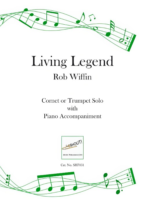 Living Legend (Cornet or Trumpet Solo with Piano Accompaniment)