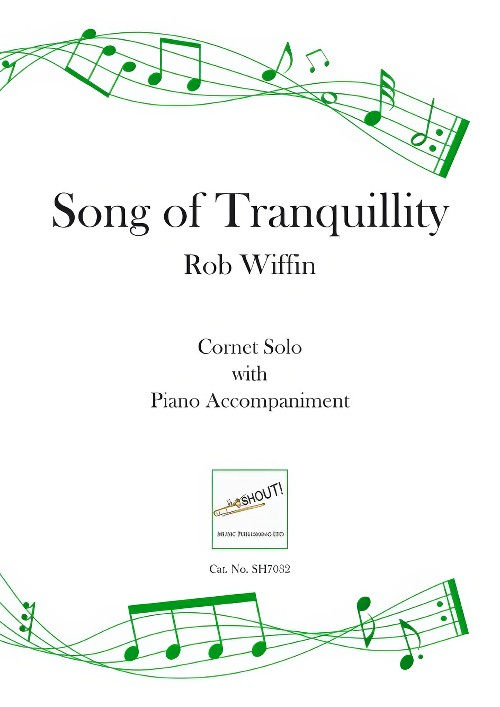 Song of Tranquillity (Cornet Solo with Piano Accompaniment)