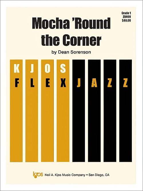 Mocha 'Round the Corner (Jazz Combo - Score and Parts)