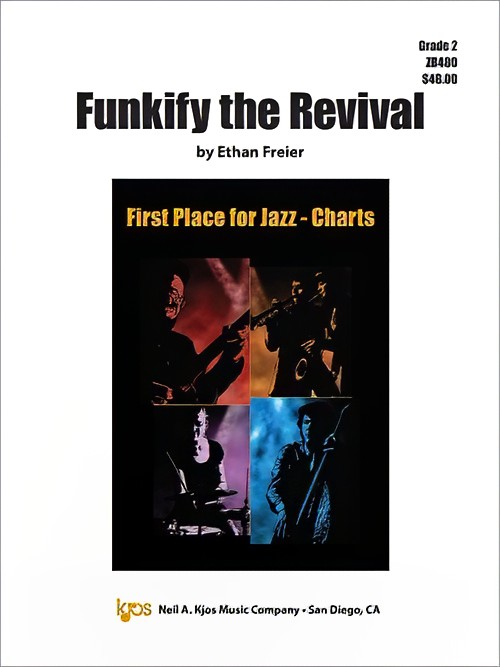 Funkify the Revival (Jazz Ensemble - Score and Parts)