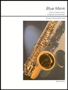 BLUE MONK (SATB/AATB Saxophone Quartet)