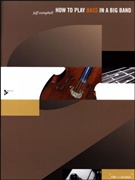 HOW TO PLAY BASS IN A BIG BAND (Book/CD)