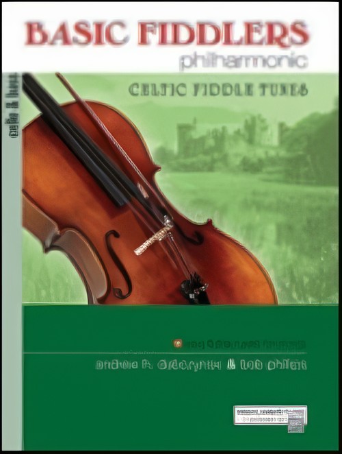 BASIC FIDDLERS PHILHARMONIC CELTIC FIDDLE TUNES (Cello/Bass)