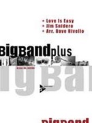 LOVE IS EASY (Big Band Plus)