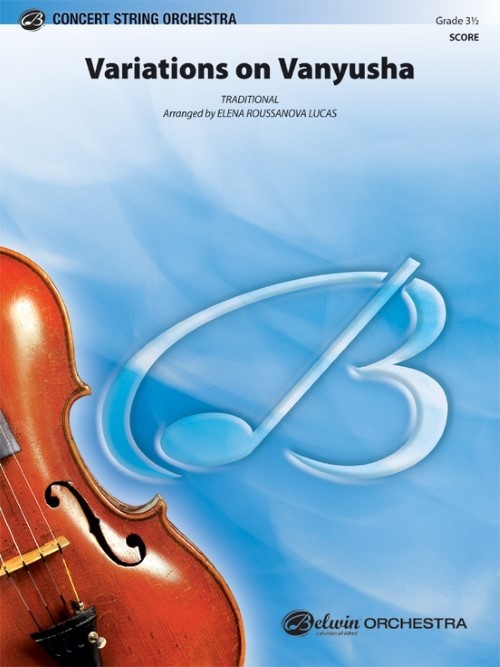 Variations on Vanyusha (String Orchestra - Score and Parts)