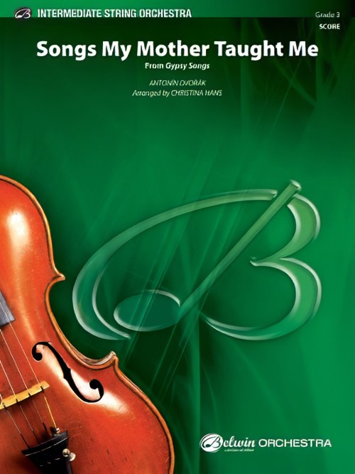 Songs My Mother Taught Me (from Gypsy Songs) (String Orchestra - Score and Parts)