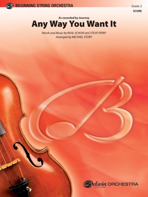 Any Way You Want It (String Orchestra - Score and Parts)