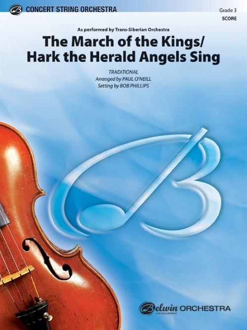 The March of the Kings/Hark the Herald Angels Sing (String Orchestra - Score and Parts)