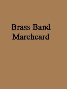GOLDFINGER (Brass Band Marchcard)