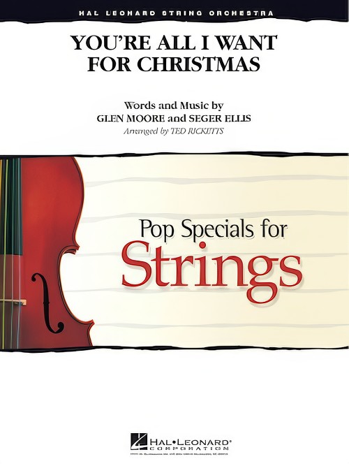 You're All I Want for Christmas (String Orchestra - Score and Parts)