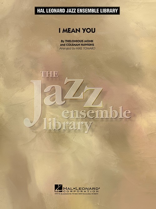 I Mean You (Jazz Ensemble - Score and Parts)