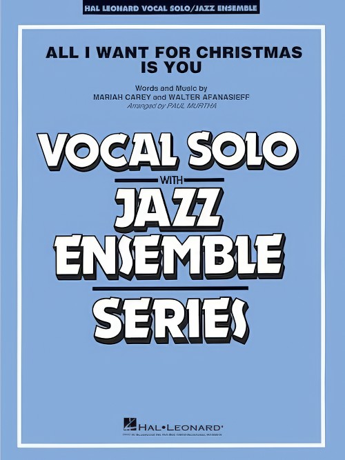 All I Want for Christmas is You (Vocal Solo with Jazz Ensemble - Score and Parts)