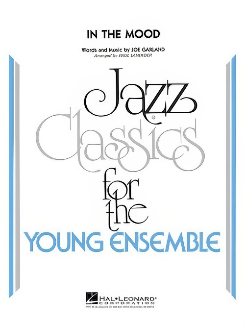 In the Mood (Jazz Ensemble - Score and Parts)