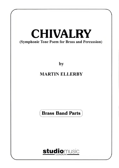 Chivalry (Brass Band - Score and Parts)