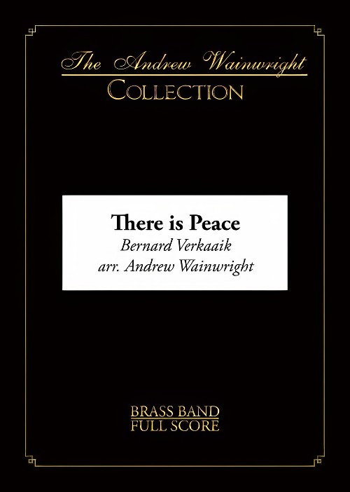 There is Peace (Brass Band - Score and Parts)