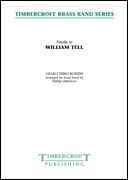 William Tell Overture, Finale from (Brass Band - Score and Parts)