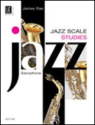 JAZZ SCALE STUDIES (Saxophone)